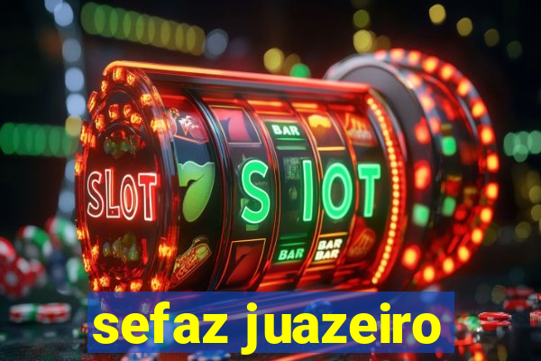 sefaz juazeiro